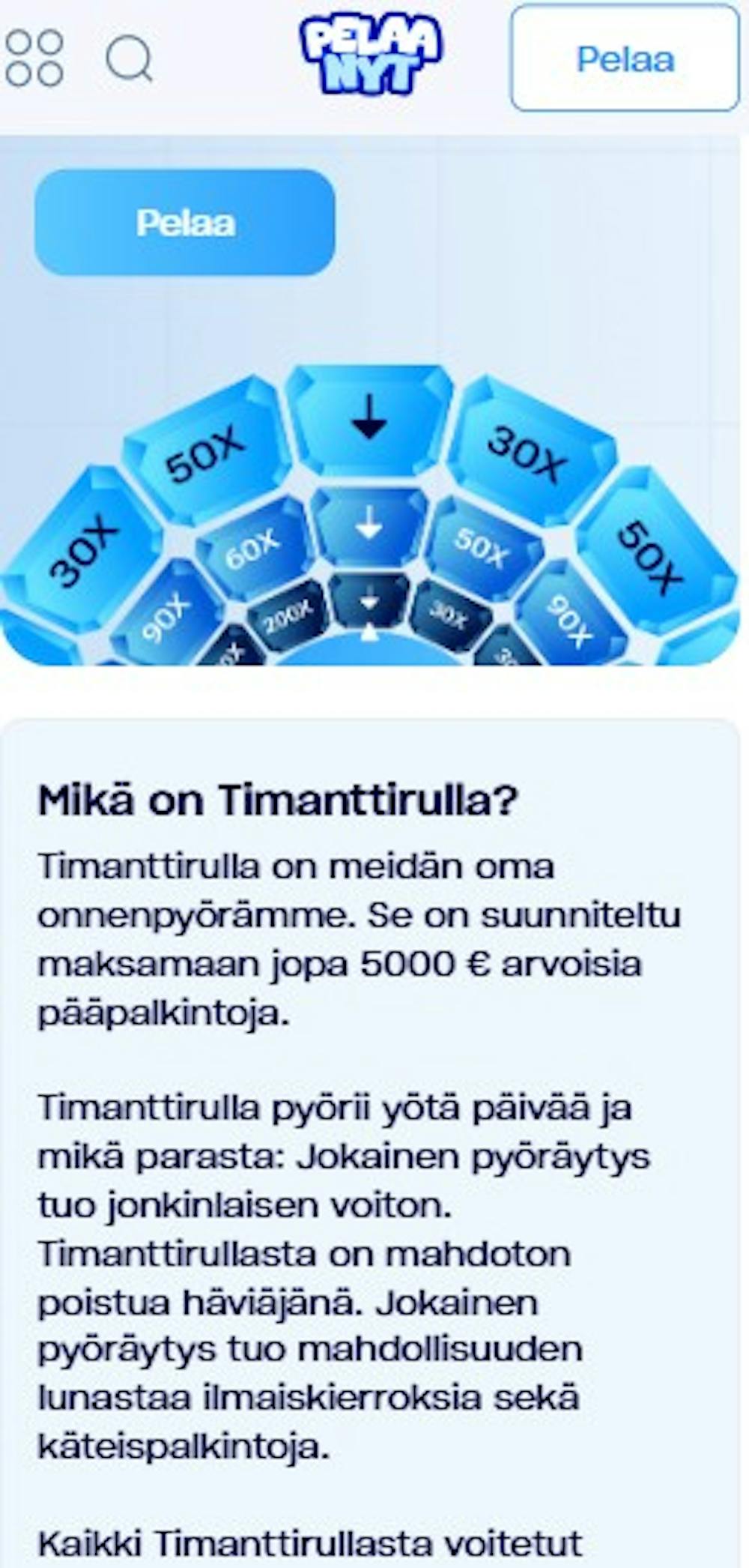 Pelaanyt kasinon tärkeimpiin etuihin kuuluu Timanttirulla-onnenpyörä.